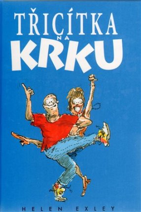 Třicítka na krku