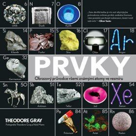 Prvky - Obrazový průvodce všemi známými atomy ve vesmíru