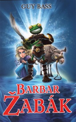 Legenda o Žabákovi 2 - Barbar Žabák
