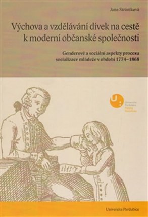 Výchova a vzdělávání dívek na cestě k moderní občanské společnosti - Genderové a sociální