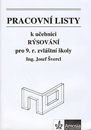 Pracovní listy k učebnici Rýsování pro 9. ročník zvláštní školy