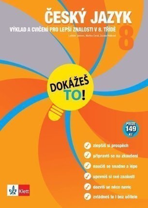 Český jazyk 8 - Dokážeš to! - Výklad a cvičení pro lepší znalosti v 8. třídě