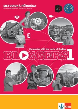 Bloggers 1 (A1.1) – metodická příručka s DVD + učitelská licence