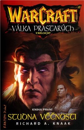 WarCraft - Válka Prastarých 1 - Studna věčnosti 