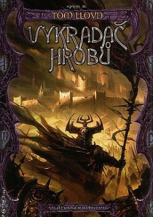 Vláda soumraku 3 - Vykradač hrobů