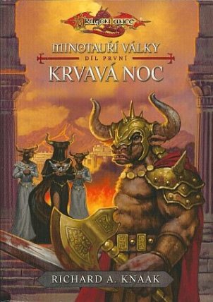 Krvavá noc - Minotauří války 1