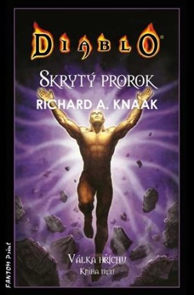 Diablo - Skrytý prorok - Válka hříchu 3