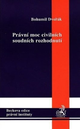 Právní moc civilních soudních rozhodnutí