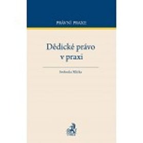 Dědické právo v praxi