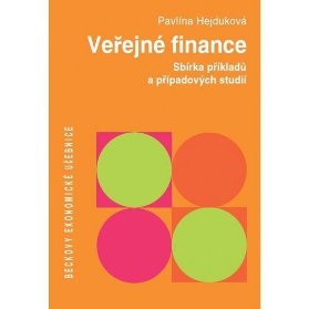 Veřejné finance - Sbírka příkladů a případových studií