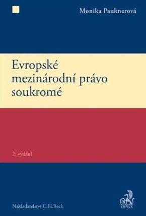 Evropské mezinárodní právo soukromé 2. vydání