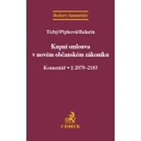 Kupní smlouva v novém občanském zákoníku. Komentář. § 2079-2183