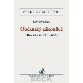 Občanský zákoník I. Obecná část (§ 1-654). Komentář