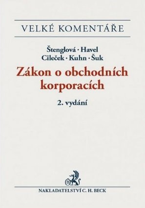 Zákon o obchodních korporacích - Komentář (2. vydání)