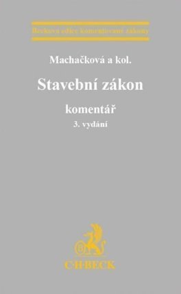 Stavební zákon - Komentář (3. vydání)