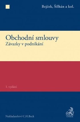 Obchodní smlouvy: Závazky v podnikání