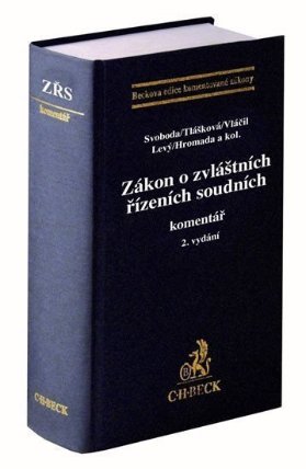 Zákon o zvláštních řízeních soudních. Komentář