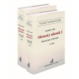 Občanský zákoník I. Obecná část (§ 1-654). Komentář (2 svazky). 2. vydání