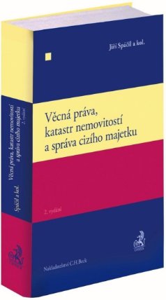 Věcná práva, katastr nemovitostí a správa cizího majetku / 2. vydání