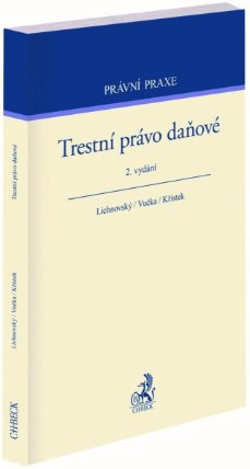 Trestní právo daňové / 2. vydání