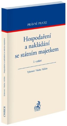 Hospodaření a nakládání se státním majetkem / 2. vydání