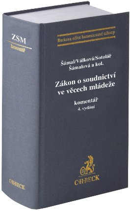 Zákon o soudnictví ve věcech mládeže - Komentář