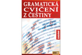 Gramatická cvičení z češtiny Zadání