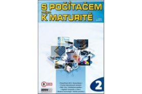 S počítačem nejen k maturitě 2