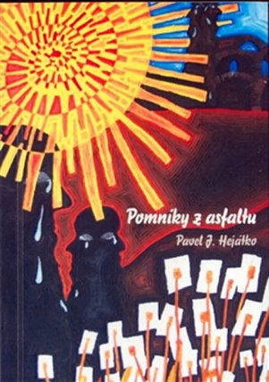 Pomníky z asfaltu