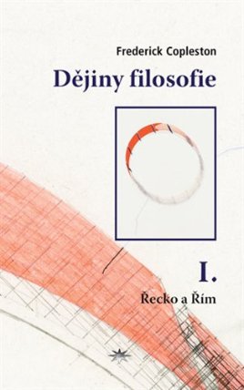 Dějiny filosofie I. - Řecko a Řím