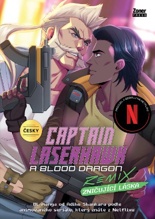 Captain Laserhawk - A Blood Dragon REMIX: Zničující láska