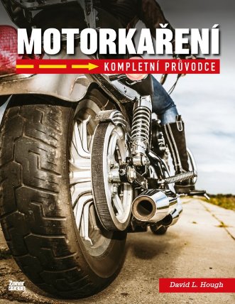 Motorkaření - Kompletní průvodce