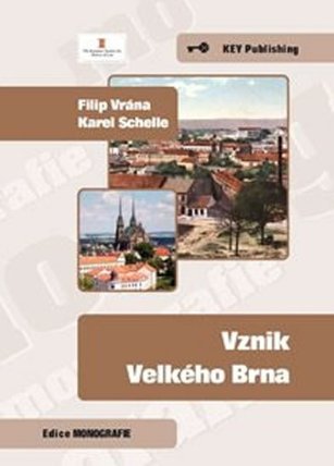 Vznik Velkého Brna