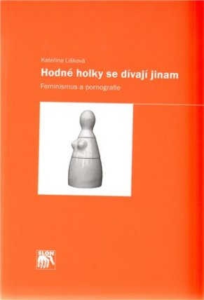 Hodné holky se dívají jinam.