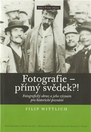 Fotografie - přímý svěděk?!