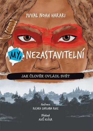 My, nezastavitelní