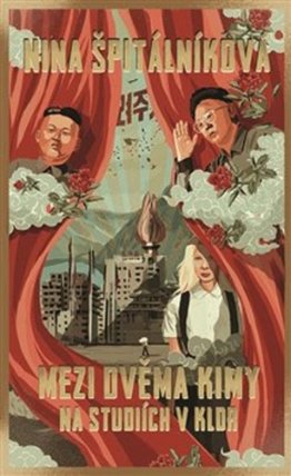 Mezi dvěma Kimy