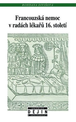 Francouzská nemoc v radách lékařů 16. století