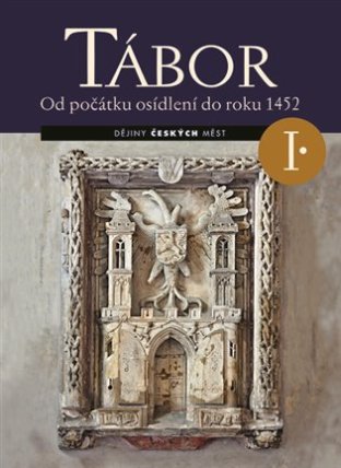 Tábor I. - Od počátku osídlení do roku 1452