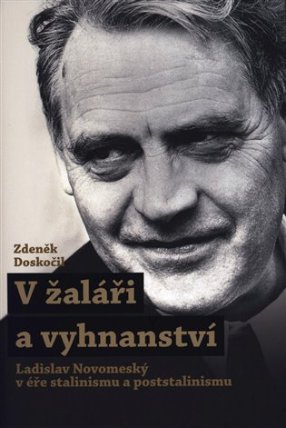 V žaláři a vyhnanství
