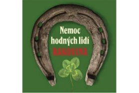 Nemoc hodných lidí - Rakovina