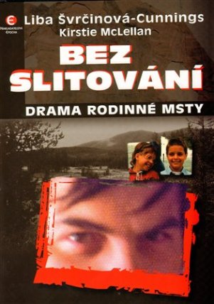 Bez slitování - Drama rodinné msty