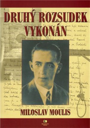Druhý rozsudek vykonán