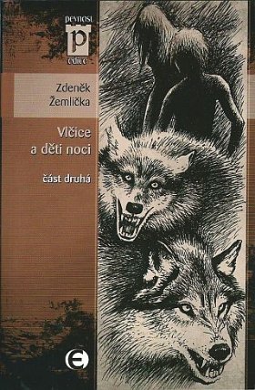 Vlčice a děti noci 2.