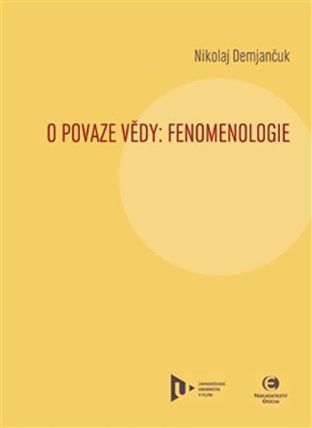 O povaze vědy - Fenomenologie