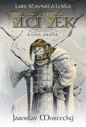Vlčí věk 2 - Lars, šťavnatá lebka