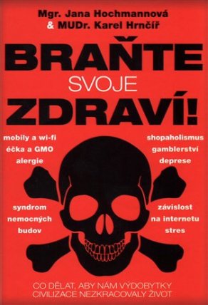 Braňte svoje zdraví!
