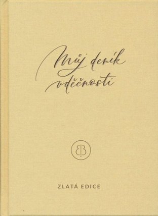 Můj deník vděčnosti - zlatá edice