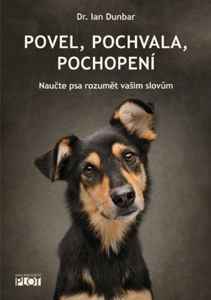 Povel, pochvala, pochopení