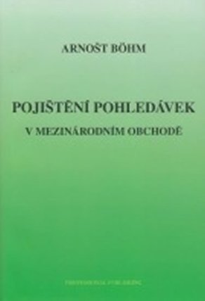 Pojištění pohledávek v mezinárodním obchodě